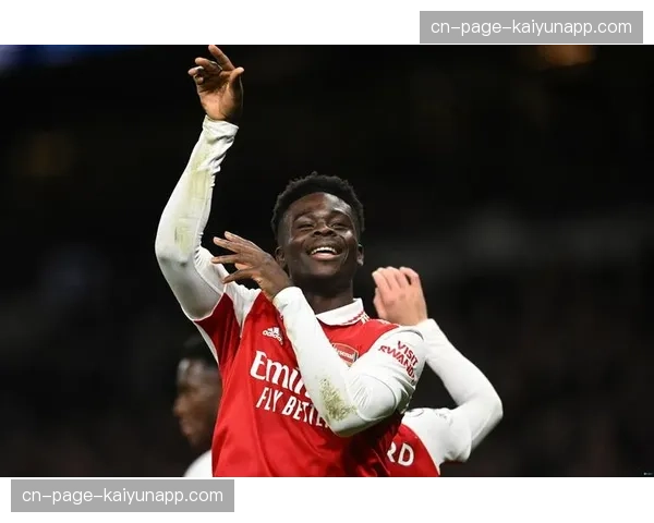 阿森纳萨卡伤愈回归训练，有望在对阵纽卡时首发